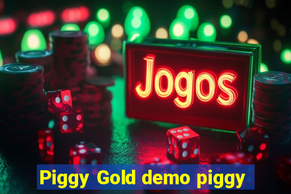 Piggy Gold demo piggy